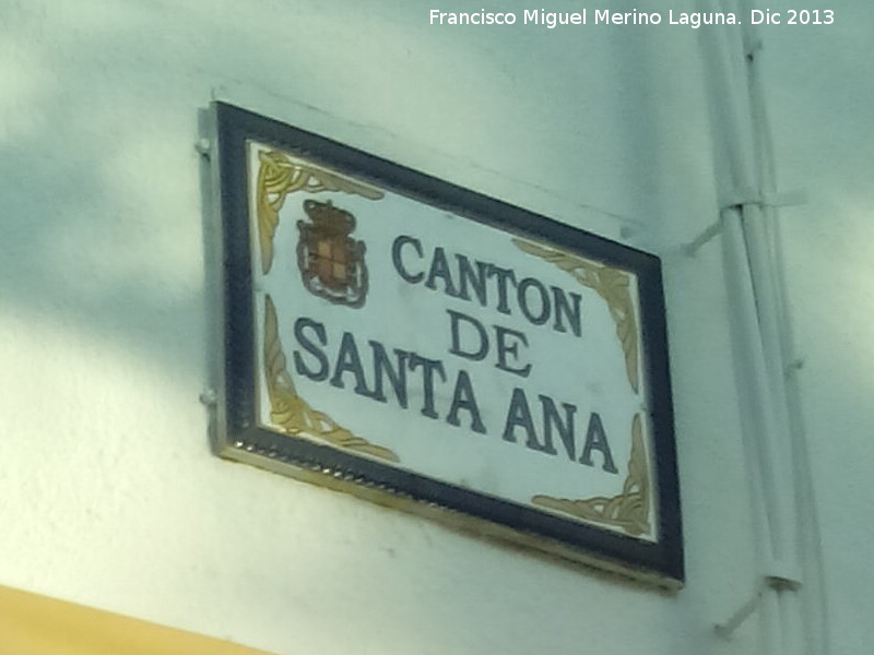 Calle Cantn de Santa Ana - Calle Cantn de Santa Ana. Placa