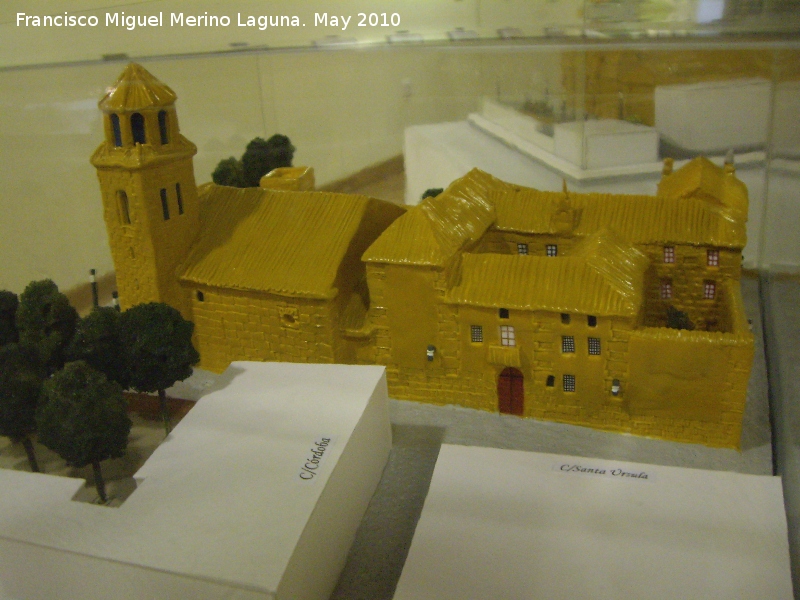 Convento de Santa rsula - Convento de Santa rsula. Maqueta de platilina de Agustn Garzn