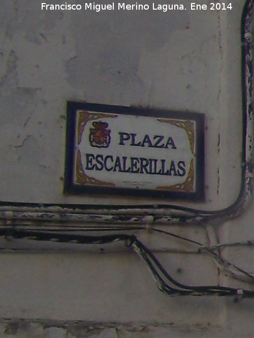 Plaza Escalerillas - Plaza Escalerillas. Placa