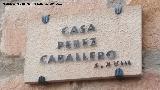 Casona de los Prez Caballero. Placa
