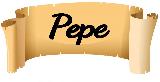 Pepe