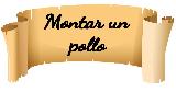 Montar un pollo