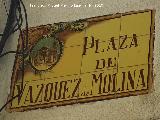 Plaza Vzquez de Molina. Placa