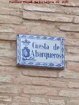 Cuesta de los Abarqueros. Placa