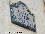 Calle Cuatro Esquinas. Placa