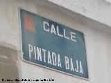Calle Pintada Baja. Placa