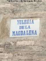 Iglesia de Santa María Magdalena. Placa