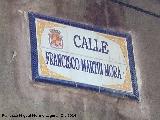 Calle Francisco Martn Mora. Placa