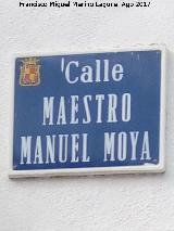 Calle Maestro Manuel Moya. Placa
