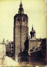 Catedral de Valencia. Miguelete. Foto antigua